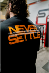 NEVER SETTLE Orange Heavy Oversized T-Shirt